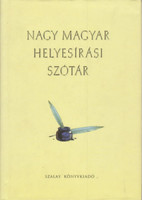 Nagy magyar helyesírási szótár - Cziffra Istvánné - Nagy Emília - Szöllősi Zsuzsanna