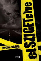 ElSZIGETelve - Megan Crewe