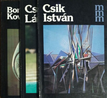 Csik István; Cs. Kovács László; Borbereki Kovács Zoltán (3 db kötet a Mai Magyar Művészet sorozatból) - Losonci Miklós, L. Menyhért László, Tasnádi Attila