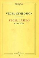 Végel-symposion - Végel László műveiről -