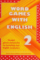 Word Games with English 2. - Deirdre Howard-Williams, Cynthia Herd