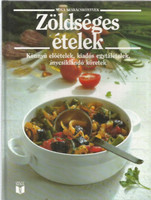 "Zöldséges ételek (Nova szakácskönyvek)" -