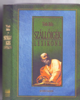Szállóigék lexikona (Reprint kiadás) - Tóth Béla