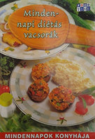 Mindennapi diétás vacsorák - Verő Juli; Jámbor Zsóka