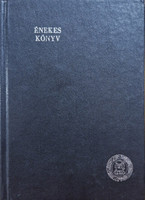 Énekeskönyv magyar reformátusok használatára -