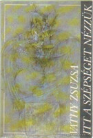 Itt a szépséget nézzük - Vathy Zsuzsanna