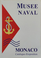 Musée Naval Monaco - Catalogue d'exposition + Catalogue d'exposition de la marine russe, 2015 (2 francia nyelvű kötet) - Claude Pallanca