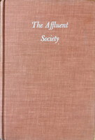 The Affluent Society - John Kenneth Galbraith
