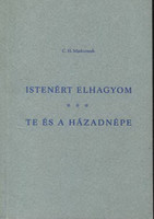 Istenért elhagyom - Te és a házadnépe - C. H. Mackintosh