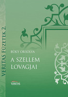 A szellem lovagjai - Büky Orsolya