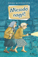 Micsoda nagyi! - Kuznyecova, Julija