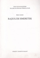 Rajzolási ismeretek - Ybl Miklós Építőipari Műszaki Főiskola - Baticz Levente