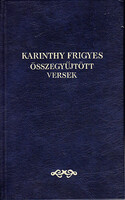 Karinthy Frigyes: Összegyűjtött versek -