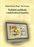 Vendéglátó gazdálkodás a modulrendszerű képzésben - Dudásné Baricza Margit; Poós Ferencné