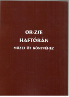 A Haftórák Mózes öt könyvéhez -