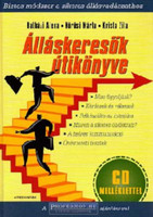 Álláskeresők útikönyve - CD melléklet nélkül! - Hatházi Alexa, Kőrösi Márta, Krista Zita