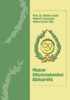 Magyar Elhízástudományi Bibliográfia - Prof. DR. Halmy László, Németh Zsuzsanna, Halmy Eszter MSc