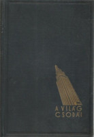 A világ csodái - Fürst, A.-Moszkowski, A.