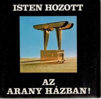 Isten hozott az Arany Házban - Jan Rouw