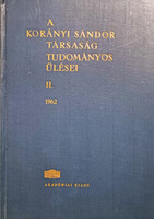 A Korányi Sándor Társaság tudományos ülései II. 1962 -