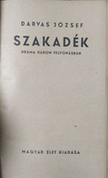 Szakadék (Dráma három felvonásban)- - Darvas József