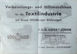 Vorbereitungs- und Hilfsmaschinen für die Textilindustrie auf Grund 100 jähriger Erfahrungen (P. D. G. Sieper's Söhne) -