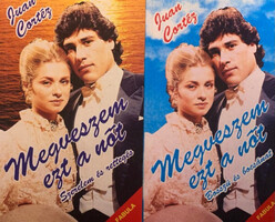 Megveszem ezt a nőt II-III. - Szerelem és rettegés + Bosszú és bocsánat (2 kötet) - Juan Cortéz
