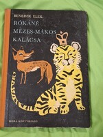 Benedek Elek: Rókáné mézes-mákos kalácsa, Móra Ferenc Könyvkiadó,  1970.