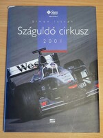 Száguldó cirkusz 2001, F1