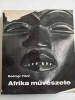 Bodrogi Tibor Afrika művészete Corvina Kiadó, 1967