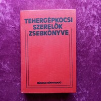 Dr. Varga Ferenc (szerk.): Tehergépkocsi-szerelők zsebkönyve
