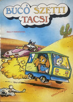 Bucó Szetti Tacsi: Rally versenyen -