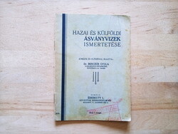 Dr Benczúr Gyula : Hazai és külföldi ásványvizek ismertetése RITKA
