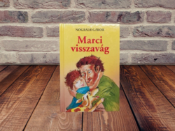 Nógrádi Gábor - Marci visszavág