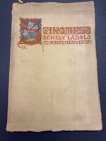 Sziromeső Székely László költeményei c. verses kötet.Szombathely Martineum Könyvnyomda RT.1937.