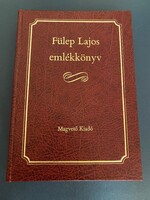 Fülep Lajos emlékkönyv Magvető Könyvkiadó Budapest 1985.Válogatta: Tímár Árpád