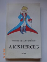 Antoine de Saint-Exupery: A kis herceg - mesekönyv a szerző rajzaival (1971)