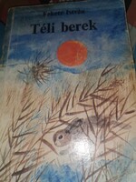 Fekete István: Téli berek (1)