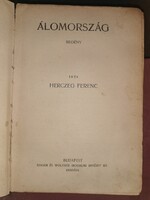 Herczeg Ferenc: Álomország (4)