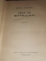Móricz Zsigmond: Légy jó mindhalálig (1)