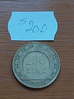 OLASZORSZÁG 200 LÍRA 1978 R,  Alumínium-Bronz  S200