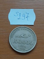 TÖRÖKORSZÁG 100000 LÍRA 1999 Réz-Cink-Nikkel  S297
