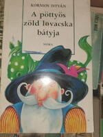 Kormos István: A pöttyös zöld lovacska bátyja (1)