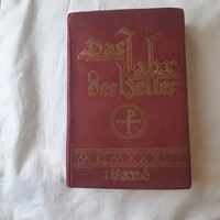 Das Jahr Des Heiles I. Band - 9. Jahrgang 1931. Klosterneuburger Liturgie-Kalender von Pius Parsch