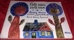 1981. Arany János - Este van este van.. képes mese könyv a képek szerint MÓRA