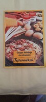 Receptfüzet Mike Ferenc - Csupa fehérje és vitamin: Tejtermékek - Tejipari Vállalatok Trösztje