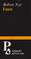 Faust - Robert Nye
