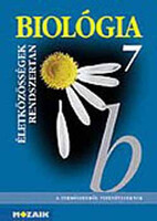 Biológia 7. - Életközösségek, rendszertan tk. - Jámbor; Szabó; Gera; Czegléd