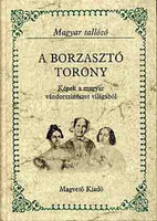 A borzasztó torony (Magyar tallózó) - Kerényi Ferenc