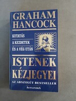 Graham Hancock - Istenek kézjegyei - Kutatás a kezdetek és a vég után - Alexandra, 1997
